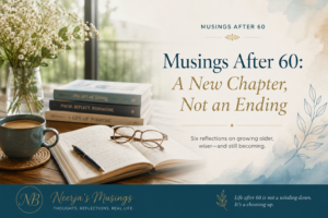 Header for the post - Musings After Sixty